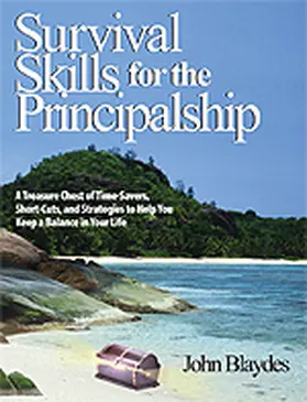 Blaydes |  Survival Skills for the Principalship | Buch |  Sack Fachmedien