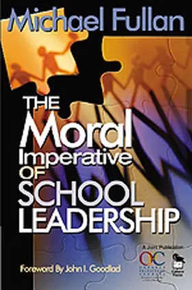 Fullan |  The Moral Imperative of School Leadership | Buch |  Sack Fachmedien