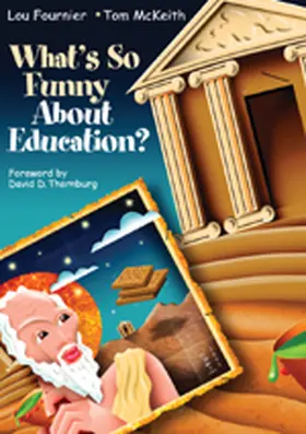 Fournier / McKeith |  What's So Funny About Education? | Buch |  Sack Fachmedien