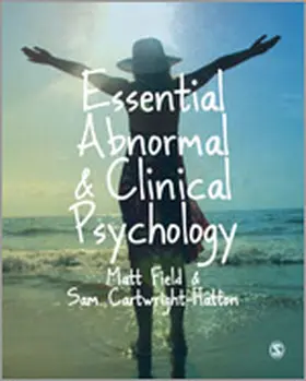 Field / Cartwright-Hatton |  Essential Abnormal and Clinical Psychology | Buch |  Sack Fachmedien