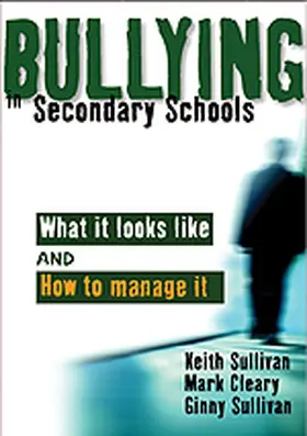 Sullivan / Cleary |  Bullying in Secondary Schools | Buch |  Sack Fachmedien