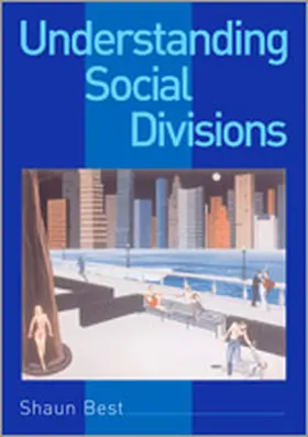 Best |  Understanding Social Divisions | Buch |  Sack Fachmedien