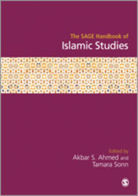 Ahmed / Sonn |  The Sage Handbook of Islamic Studies | Buch |  Sack Fachmedien