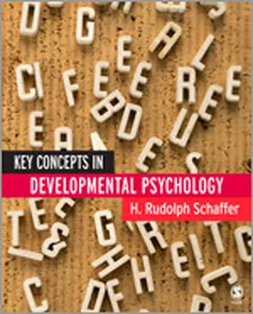 Schaffer |  Key Concepts in Developmental Psychology | Buch |  Sack Fachmedien