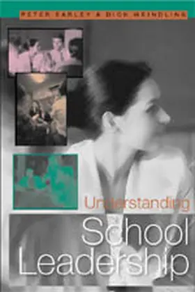 Earley / Weindling |  Understanding School Leadership | Buch |  Sack Fachmedien