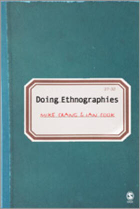 Crang / Cook / Cook et al |  Doing Ethnographies | Buch |  Sack Fachmedien