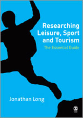 Long |  Researching Leisure, Sport and Tourism | Buch |  Sack Fachmedien