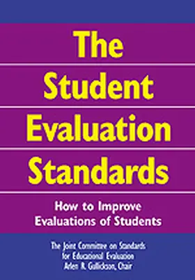 Gullickson / Arlen R. Gullickson |  The Student Evaluation Standards | Buch |  Sack Fachmedien