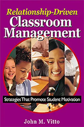 Vitto |  Relationship-Driven Classroom Management | Buch |  Sack Fachmedien