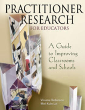 Robinson / Lai |  Practitioner Research for Educators | Buch |  Sack Fachmedien