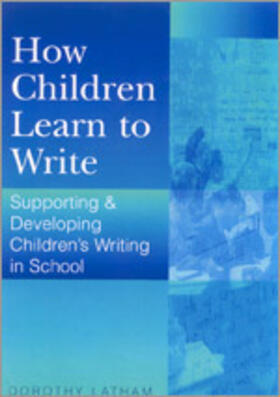 Latham |  How Children Learn to Write | Buch |  Sack Fachmedien