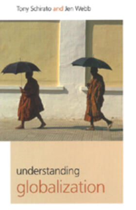 Schirato / Webb |  Understanding Globalization | Buch |  Sack Fachmedien