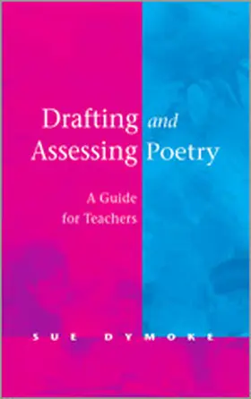 Dymoke |  Drafting and Assessing Poetry | Buch |  Sack Fachmedien