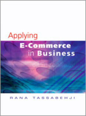 Tassabehji |  Applying E-Commerce in Business | Buch |  Sack Fachmedien