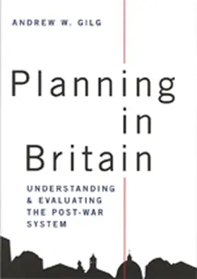 Gilg |  Planning in Britain | Buch |  Sack Fachmedien