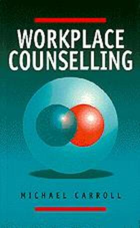 Carroll |  Workplace Counselling | Buch |  Sack Fachmedien