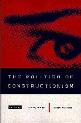 Velody / Williams |  The Politics of Constructionism | Buch |  Sack Fachmedien