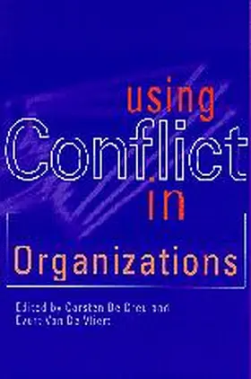 De Dreu / Van de Vliert |  Using Conflict in Organizations | Buch |  Sack Fachmedien