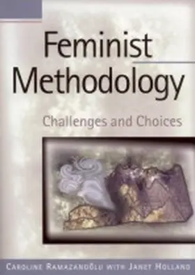 Ramazanoglu / Holland |  Feminist Methodology | Buch |  Sack Fachmedien