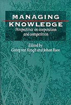 von Krogh / Roos |  Managing Knowledge | Buch |  Sack Fachmedien