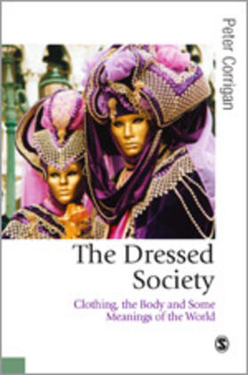 Corrigan |  The Dressed Society | Buch |  Sack Fachmedien