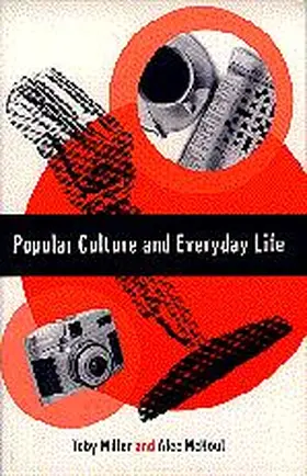 Miller / McHoul |  Popular Culture and Everyday Life | Buch |  Sack Fachmedien