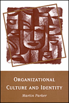 Parker |  Organizational Culture and Identity | Buch |  Sack Fachmedien