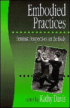 Davis |  Embodied Practices | Buch |  Sack Fachmedien