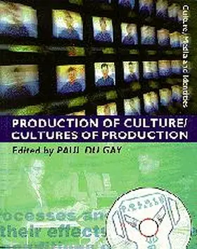 du Gay |  Production of Culture/Cultures of Production | Buch |  Sack Fachmedien