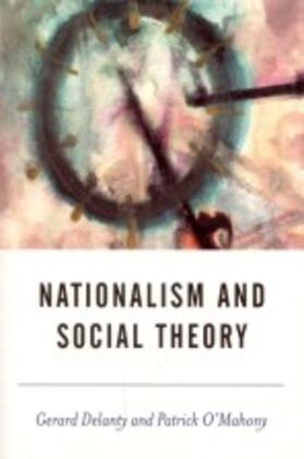 Delanty / O'Mahony | Nationalism and Social Theory | Buch | 978-0-7619-5450-7 | sack.de