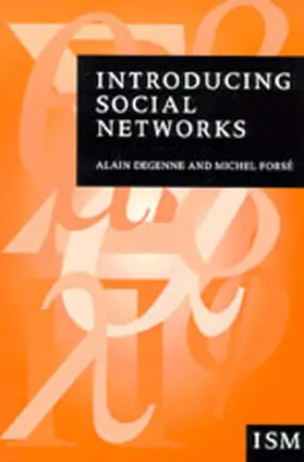 Degenne / Forse |  Introducing Social Networks | Buch |  Sack Fachmedien