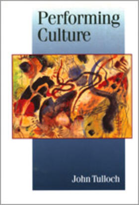 Tulloch |  Performing Culture | Buch |  Sack Fachmedien