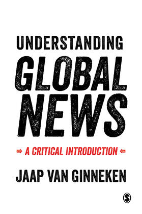 van Ginneken |  Understanding Global News | Buch |  Sack Fachmedien