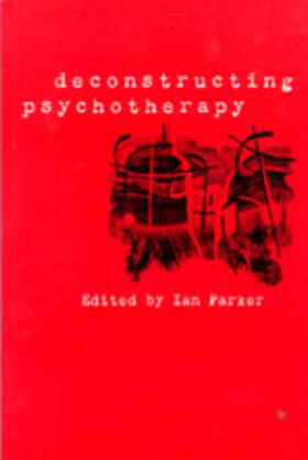 Patrick |  Deconstructing Psychotherapy | Buch |  Sack Fachmedien