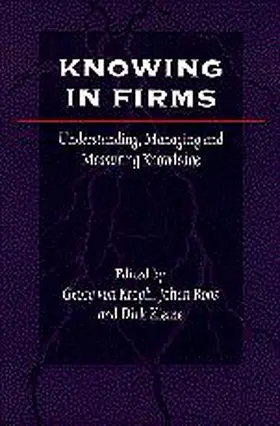 von Krogh / Roos / Kleine |  Knowing in Firms | Buch |  Sack Fachmedien