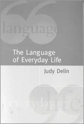 Delin |  The Language of Everyday Life | Buch |  Sack Fachmedien