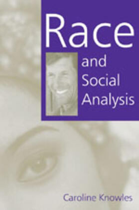 Knowles |  Race and Social Analysis | Buch |  Sack Fachmedien