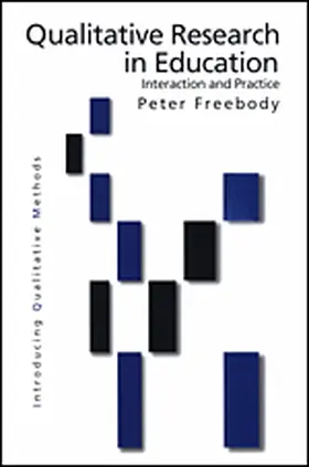 Freebody |  Qualitative Research in Education | Buch |  Sack Fachmedien