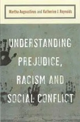 Augoustinos / Reynolds |  Understanding Prejudice, Racism, and Social Conflict | Buch |  Sack Fachmedien