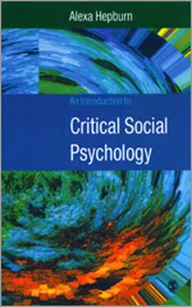 Hepburn |  An Introduction to Critical Social Psychology | Buch |  Sack Fachmedien