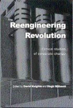 Knights / Willmott |  The Reengineering Revolution | Buch |  Sack Fachmedien