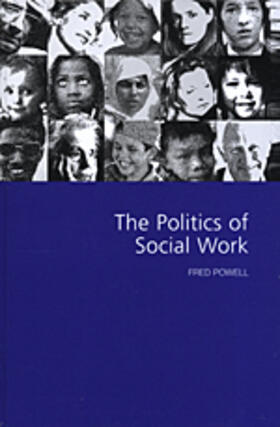 Powell |  The Politics of Social Work | Buch |  Sack Fachmedien