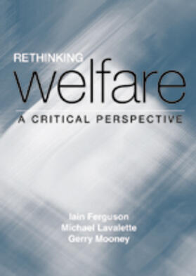 Ferguson / Lavalette / Mooney |  Rethinking Welfare | Buch |  Sack Fachmedien