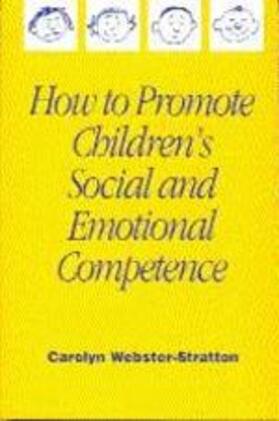 Webster-Stratton |  How to Promote Children's Social and Emotional Competence | Buch |  Sack Fachmedien