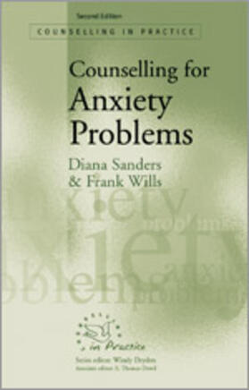 Sanders / Wills |  Counselling for Anxiety Problems | Buch |  Sack Fachmedien