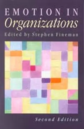 Fineman |  Emotion in Organizations | Buch |  Sack Fachmedien