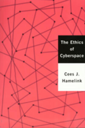 Hamelink |  The Ethics of Cyberspace | Buch |  Sack Fachmedien