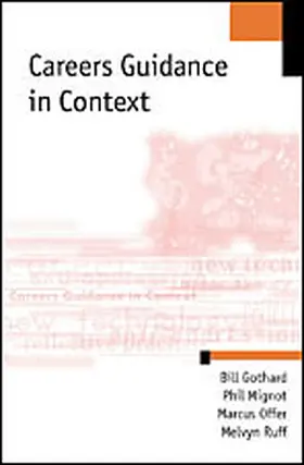 Gothard / Ruff / Mignot |  Careers Guidance in Context | Buch |  Sack Fachmedien