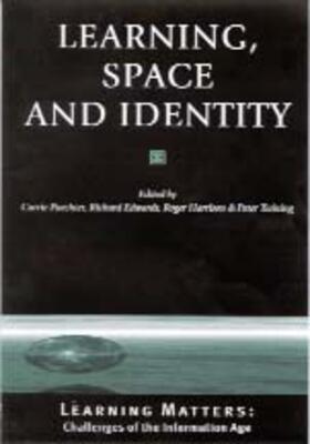 Edwards / Paechter / Harrison |  Learning, Space and Identity | Buch |  Sack Fachmedien