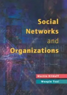 Kilduff / Tsai |  Social Networks and Organizations | Buch |  Sack Fachmedien